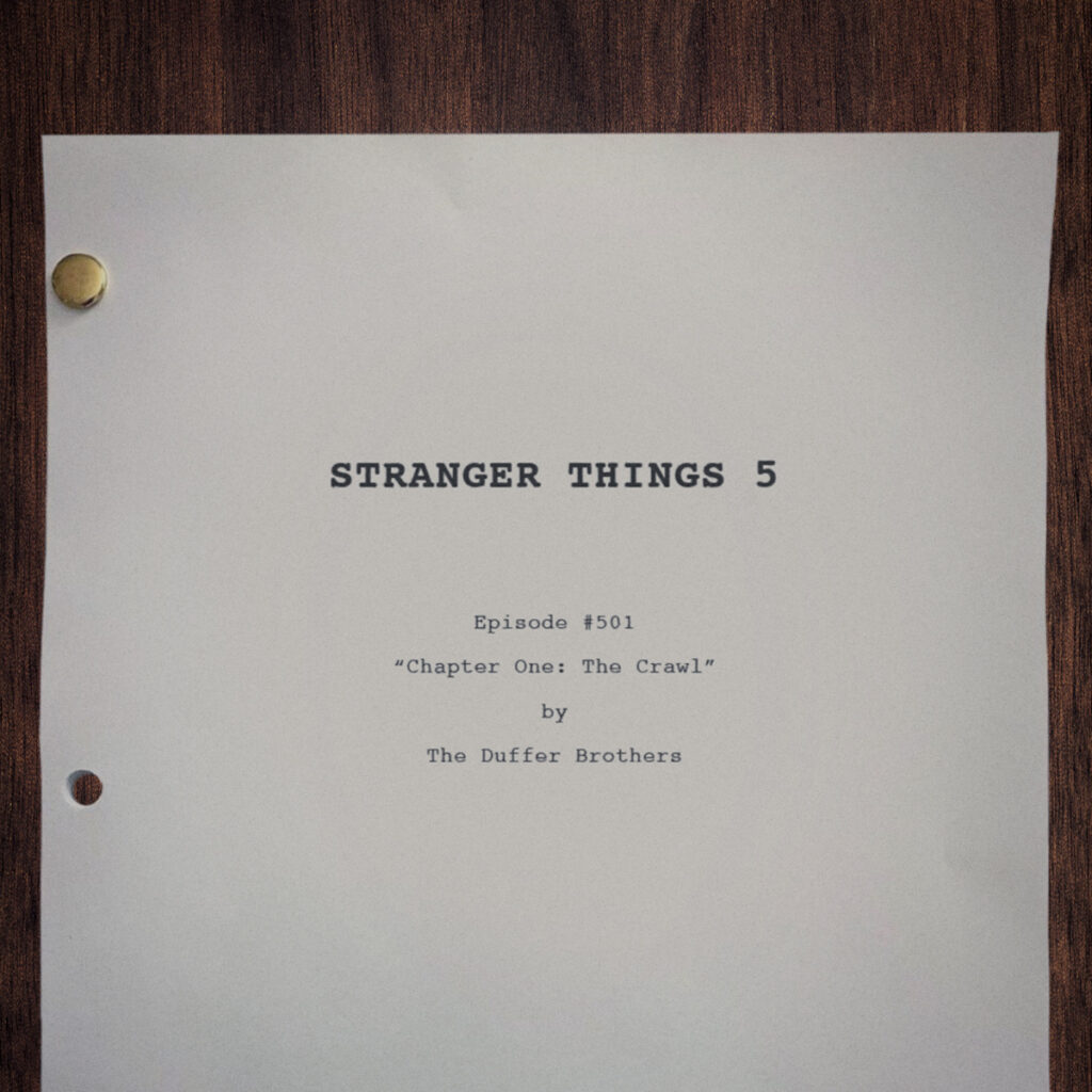Stranger Things season 5.
chapter one by duffer brothers